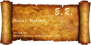 Bucsi Rafael névjegykártya